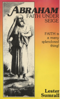 Abraham - Faith Under Seige - Lester Sumrall (1).pdf